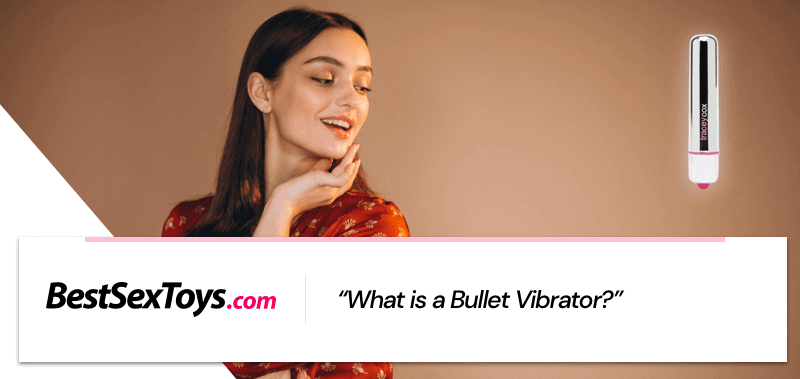 Bullet vibrator meaning