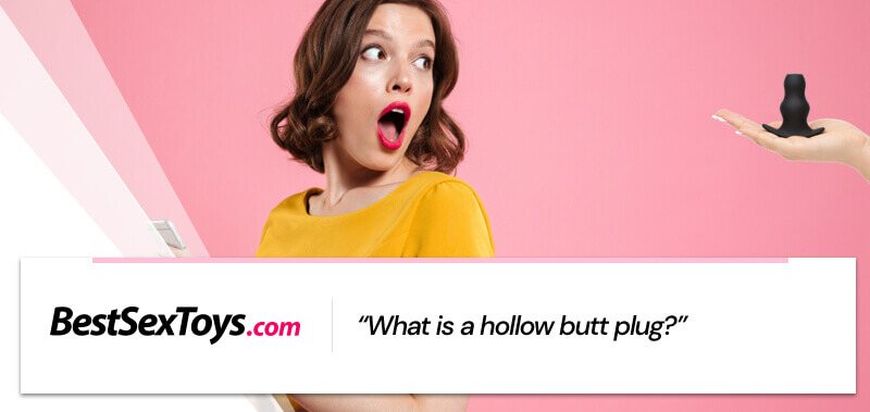 Hollow butt plug meaning