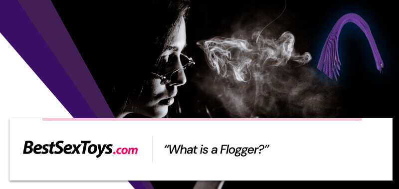 What a Flogger is.
