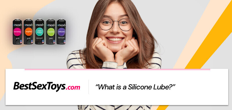 What a silicone lube is