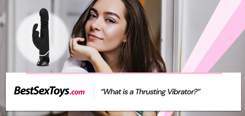 Thrusting vibrator meaning