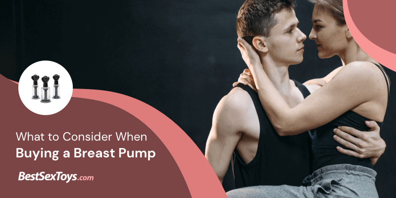 Considerations when buying breast pumps.